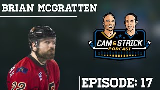 Brian McGrattan on Cam and Strick Podcast