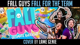 Fall Guys (Fall For The Team) - Full Band Metal Cover by Lame Genie