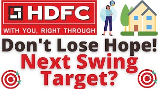 HDFC LTD SHARE PRICE NEWS I HDFC LTD SHARE PRICE NEXT TARGET I HDFC SHARE LATEST NEWS I HDFC STOCK
