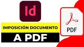 Cómo Compaginar o Hacer la Imposición de un Documento en Indesign y Exportarlo a Pdf 2024