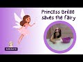 Princess Brilee saves a fairy, Coloring Story Time, color with me, coloring for kids