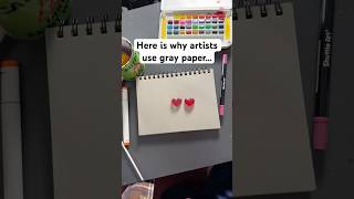 Here Is Why Artists Use Gray Paper Art
