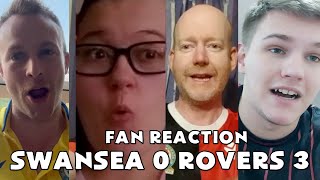 Swansea City 0 Blackburn Rovers 3 - Fan Reaction