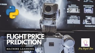 Flight Price Prediction in Python | Machine Learning