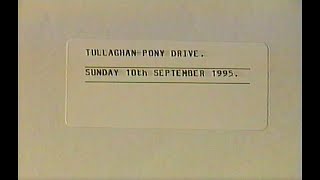 Tullaghan Pony Drive 1995