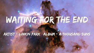 Waiting for the End (Lyrics) - Linkin Park