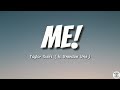 ME! - Taylor Swift (ft.Brendon Urie) | Lyrics Video