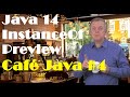 Pattern Matching for InstanceOf Preview Feature in Java 14