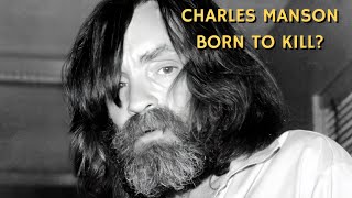 Charles Manson: How a Cult Leader Turned to Murder