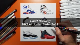 [Hand Drawing - shoes] Nike Air Jordan series 7~12