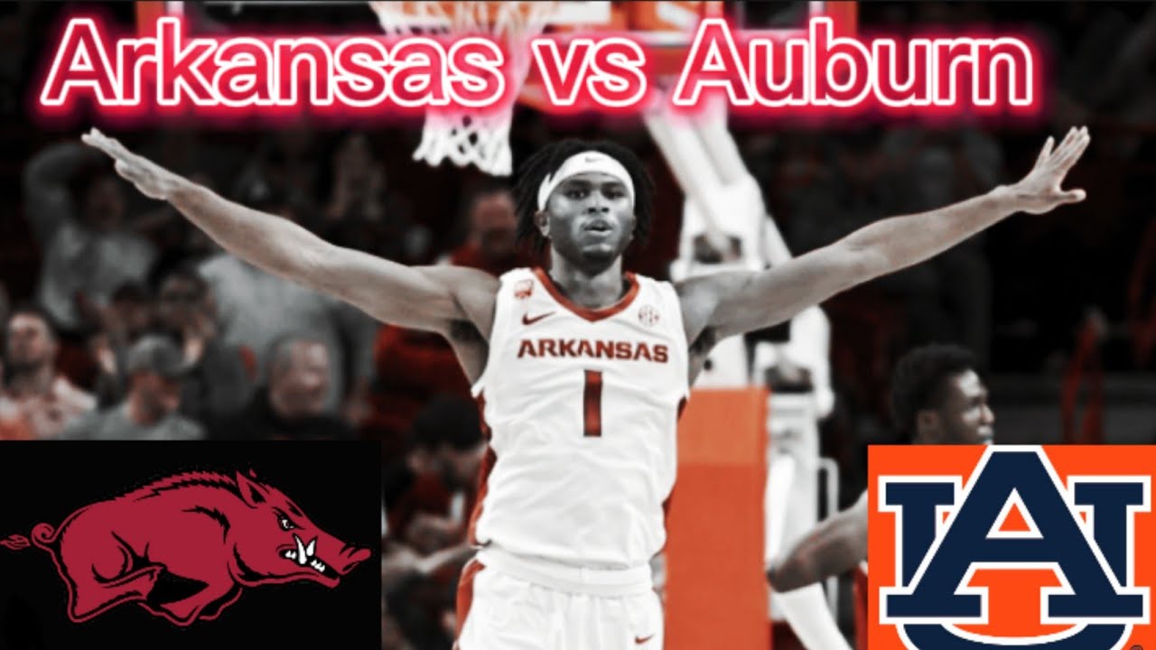 Arkansas Vs Auburn Basketball Hype Video - YouTube