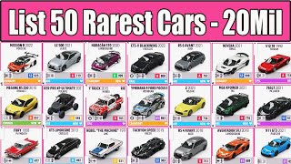 List 50 Rarest Cars you can sell 20mil in Auction House Forza Horizon 5