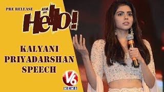 Kalyani Priyadarshan Speech At HELLO Movie Pre Release Event | V6 News
