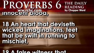 Proverbs Chapter 6 • The Daily Reading with Chopper Ward