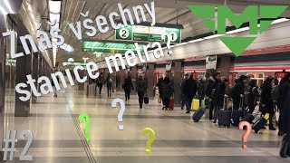 2# ZNÁŠ VŠECHNY STANICE NA LINCE A? | TEST [4K]