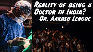 Dr. Aakash Lengde on Reality of being a Doctor in India | Learning Stories EP31