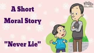 Short story | Moral story | short stories in English | #neverlie | bedtime stories |