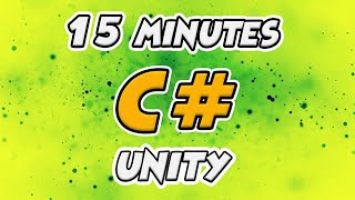 Learn C# Scripting for Unity in 15 Minutes (2024 Working)