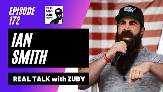 Ian Smith - Fighting for Freedom | Real Talk with Zuby #172