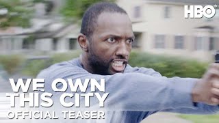 We Own This City | Official Teaser | HBO