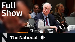 CBC News: The National | Johnston resigns, Trump indictment, Wall of fire