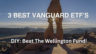 3 Best Vanguard ETFs For DIY Investors