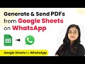 How to Generate & Send PDFs from Google Sheets on WhatsApp