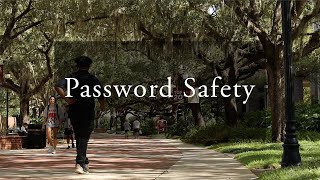 Cybersecurity: Password Safety