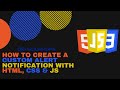 How To Create A Custom Alert Notification With HTML, CSS & JS
