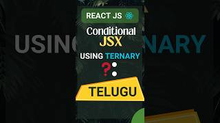 JSX conditional render in React JS | Learn React JS | React JS Tutorial in Telugu | React JS | JSX