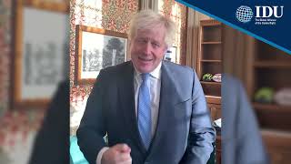 IDU Forum Washington D.C. 2022 –U.K. Prime Minister Boris Johnson