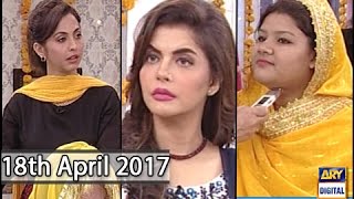 Good Morning Pakistan - 18th April 2017 - ARY Digital Show
