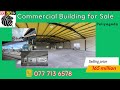 Commercial Building for Sale at Peliyagoda | Sri lanka | Watapita.lk