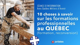 🇨🇦 10 choses à savoir sur les formations professionnelles au Québec (formation, reconversion)