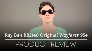 Ray-Ban RB2140 Original Wayfarer  Sunglasses Review