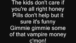 My Chemical Romance -  Vampire Money Lyrics!