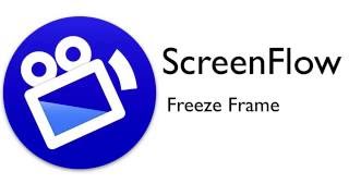ScreenFlow Tutorial - Freeze Frame