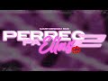 Perreo Pa Ellas 2 - Samir Mendoza Rmx