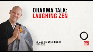 Laughing Zen - Zen talk with Daizan Roshi