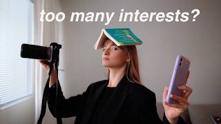 a day in the life of a multi-passionate (someone with many interests)