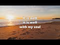 It Is Well with My Soul - Audrey Assad