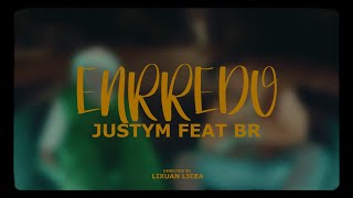 ENRREDO - BR ❌ Justym ❌ @El_Padrino_Records