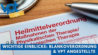 Wichtige Einblicke: Blankoverordnung \u0026 VPT Angestellte