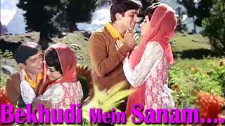 Bekhudi Mein Sanam | बेखुदी में सनम | Lata Mangeshkar | Mohammed Rafi
