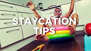 Top 10 Staycation Holiday Tips | Make A Staycation Your Best Holiday Ever