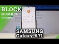 How to Block a Number in Samsung Galaxy A71 – Create a Blacklist