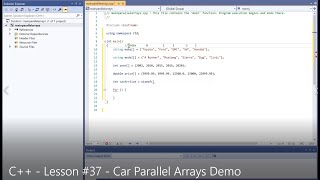 C++ - Lesson #37 - Car Parallel Arrays Demo