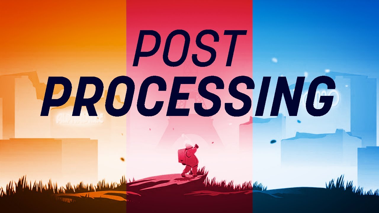 Every Image Effect In Unity Explained Post Processing V2 Tutorial