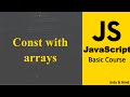 Const with arrays in JavaScript |  JavaScript Course in Urdu