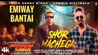 Shor Machega ( Full song ) Yo Yo Honey Singh | Emiway bantai new Song | Neha Kakkar | Mumbai saga